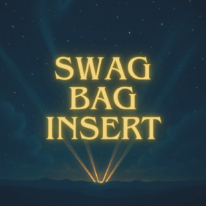 Swag Bag Insert – $100